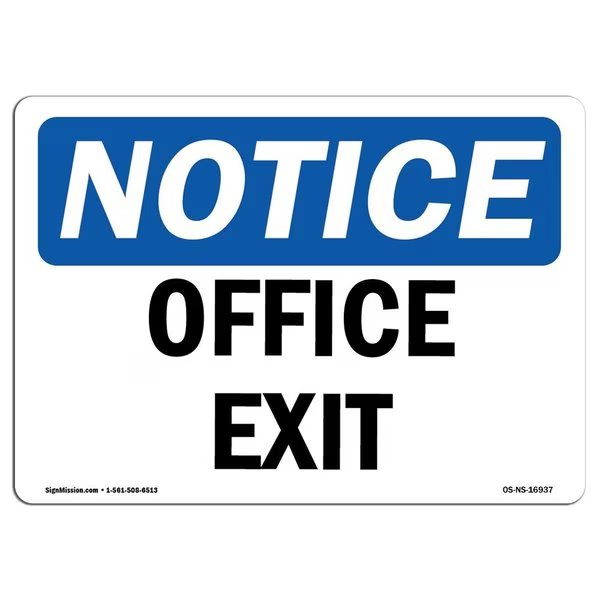 OSHA Notice Sign, Office Exit, 14in X 10in Decal, 10